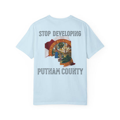 Stop Developing Putnam County Tee