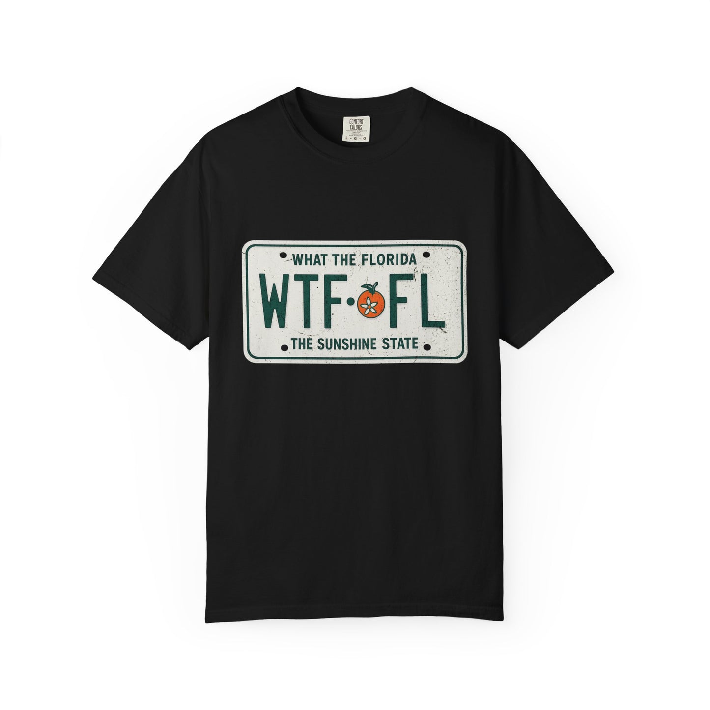 What The Florida Tag Tee🛣️